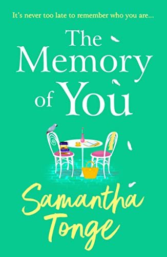 The Memory of You by Samantha Tonge
