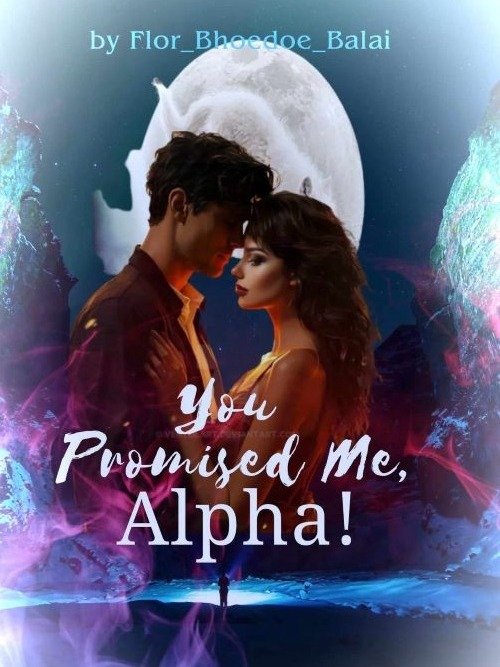 you-promised-me-alpha