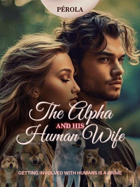 the-alpha-and-his-human-wife