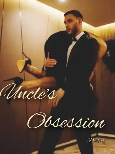 uncles-obsession