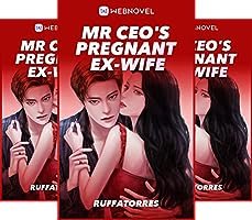 mr ceo's pregnant ex-wife