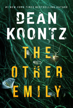 The Other Emily by Dean Koontz