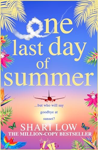 One Last Day of Summer by Shari Low