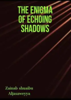 the-enigma-of-echoing-shadows