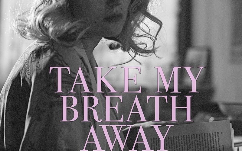 take-my-breath-away