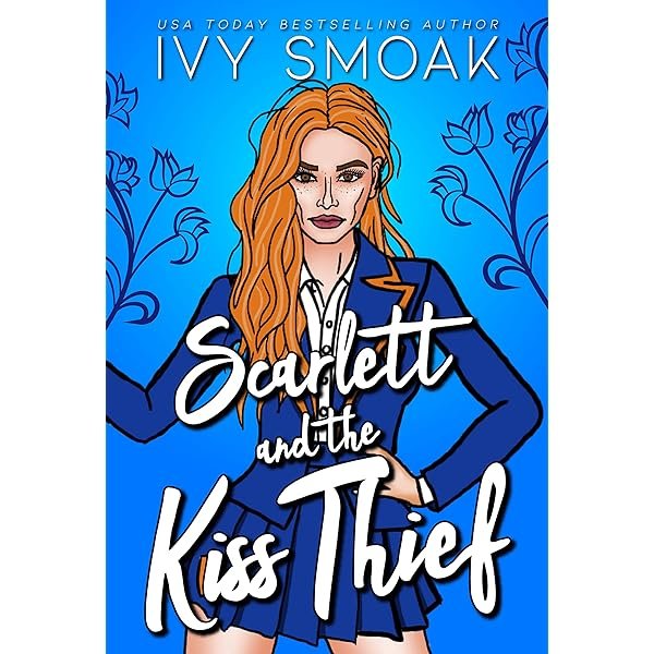 Scarlett and The Kiss Thief