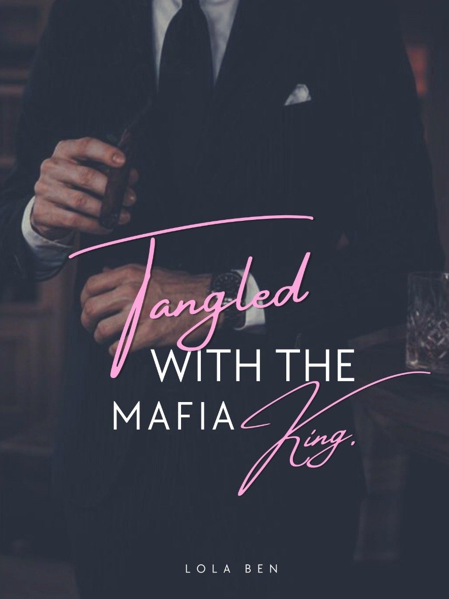 tangled-with-the-mafia-king