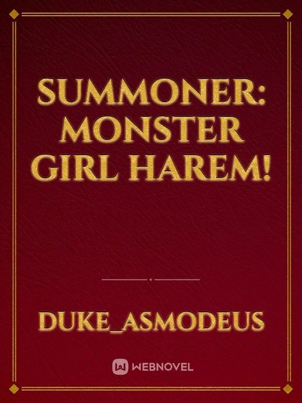 Summoner: Monster Girl Harem By Duke Asmodeus 