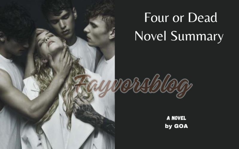Four or Dead novel free online