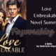 Love Unbreakable Novel Summary