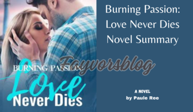 Burning Passion Love Never Dies novel free online