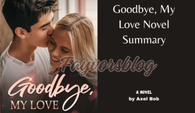 Goodbye, My Love novel free online